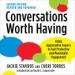 Conversations Worth Having