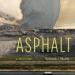 Asphalt: A History