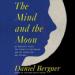 The Mind and the Moon