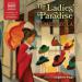 The Ladies' Paradise: Au Bonheur des Dames