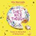 She's Nice Though: Essays on Being Bad at Being Good