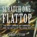 Scratch One Flattop