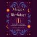 The Magick of Birthdays