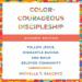Color-Courageous Discipleship, Student Edition