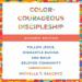 Color-Courageous Discipleship, Student Edition