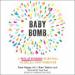 Baby Bomb: A Relationship Survival Guide for New Parents