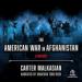The American War in Afghanistan: A History