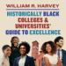 Historically Black Colleges and Universities' Guide to Excellence