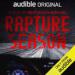 Rapture Season: From a Glacier We Watch the World Burn