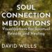 Soul Connection Meditations