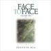Face to Face: Praying the Scriptures for Spiritual Growth