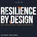 Resilience by Design