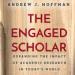The Engaged Scholar