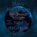 Starry Messenger: Cosmic Perspectives on Civilization