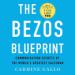 The Bezos Blueprint