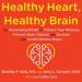 Healthy Heart, Healthy Brain