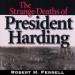 The Strange Deaths of President Harding