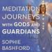 Meditation Journeys with Gods and Guardians