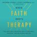 When Faith Meets Therapy