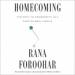 Homecoming: The Path to Prosperity in a Post-Global World