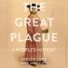 The Great Plague: A People's History