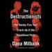 The Destructionists