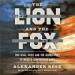 The Lion and the Fox