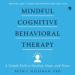 Mindful Cognitive Behavioral Therapy