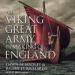 The Viking Great Army and the Making of England