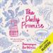The Daily Promise: 100 Ways to Feel Happy About Your Life