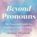 Beyond Pronouns