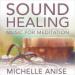 Sound Healing Music for Meditation