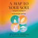 A Map to Your Soul