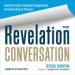 The Revelation Conversation