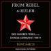 From Rebel to Ruler