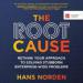 The Root Cause