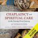 Chaplaincy and Spiritual Care in the Twenty-First Century