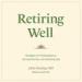 Retiring Well