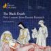 The Black Death: New Lessons from Recent Research