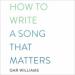 How to Write a Song That Matters