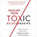 Healing from Toxic Relationships