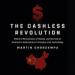 The Cashless Revolution