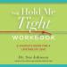 The Hold Me Tight Workbook