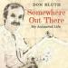 Somewhere Out There: My Animated Life