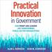 Practical Innovation in Government