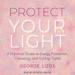 Protect Your Light