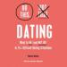 Do This, Not That: Dating