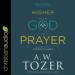 Going Higher with God in Prayer