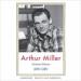 Arthur Miller: American Witness