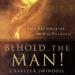 Behold the Man!: The Pathway of His Passion